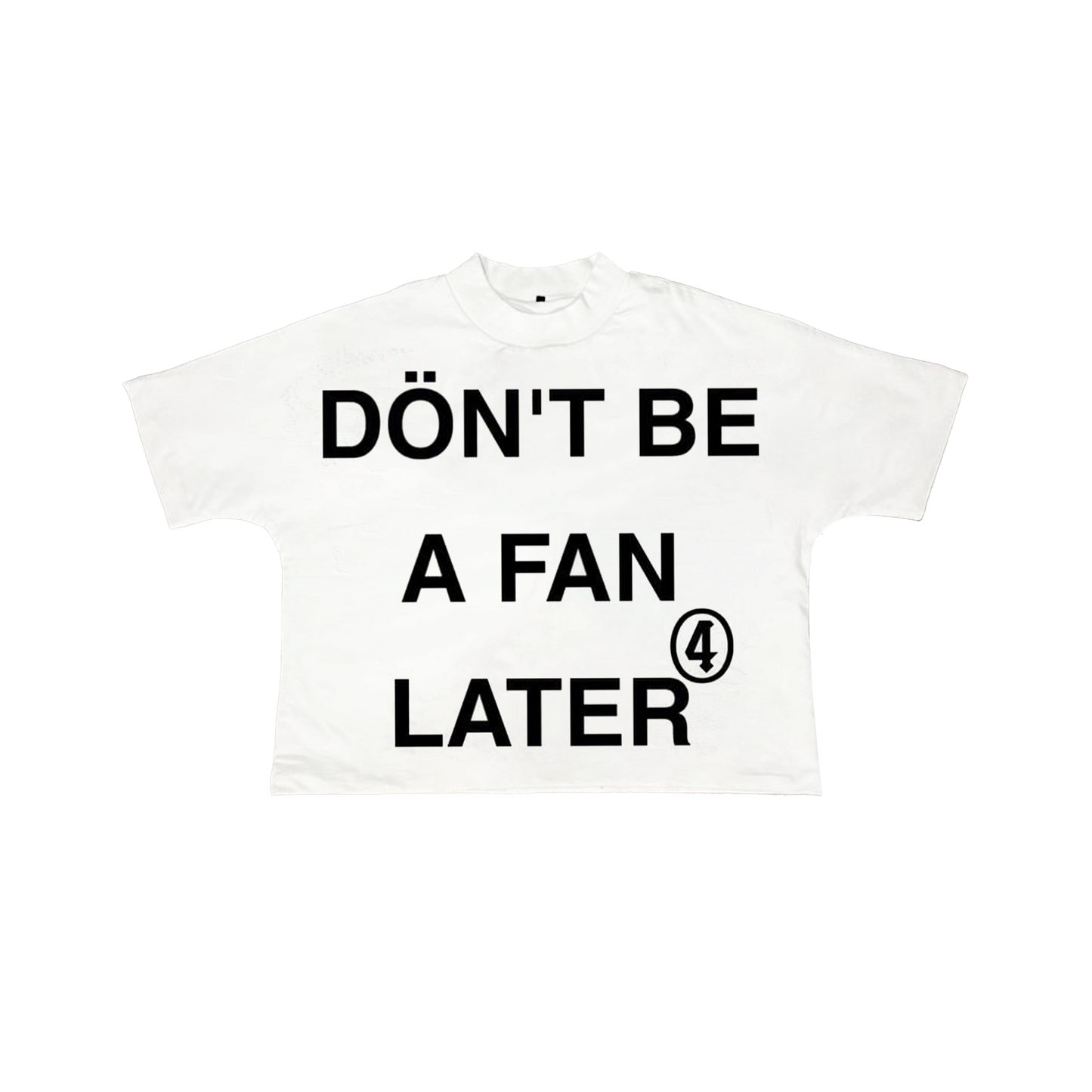 Fan T-Shirt